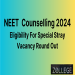 NEET Counselling 2024 Announced Eligibility For Special Stray Vacancy Round